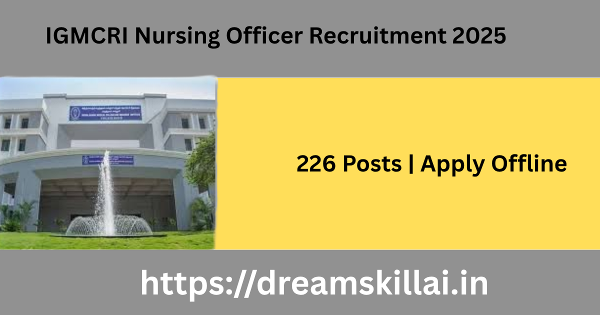 IGMCRI Nursing Officer Recruitment 2025