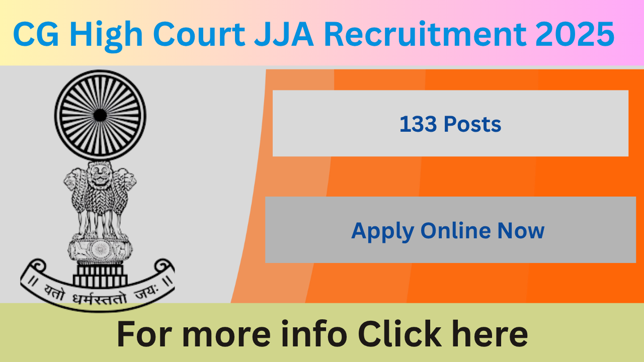 CG High Court JJA Recruitment 2025