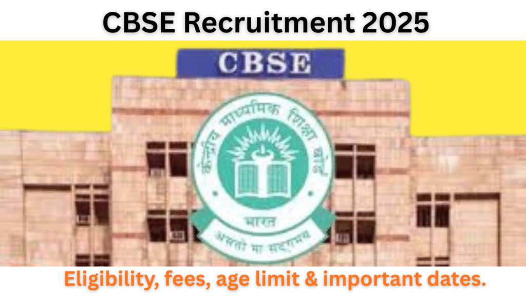 CBSE Recruitment 2025
