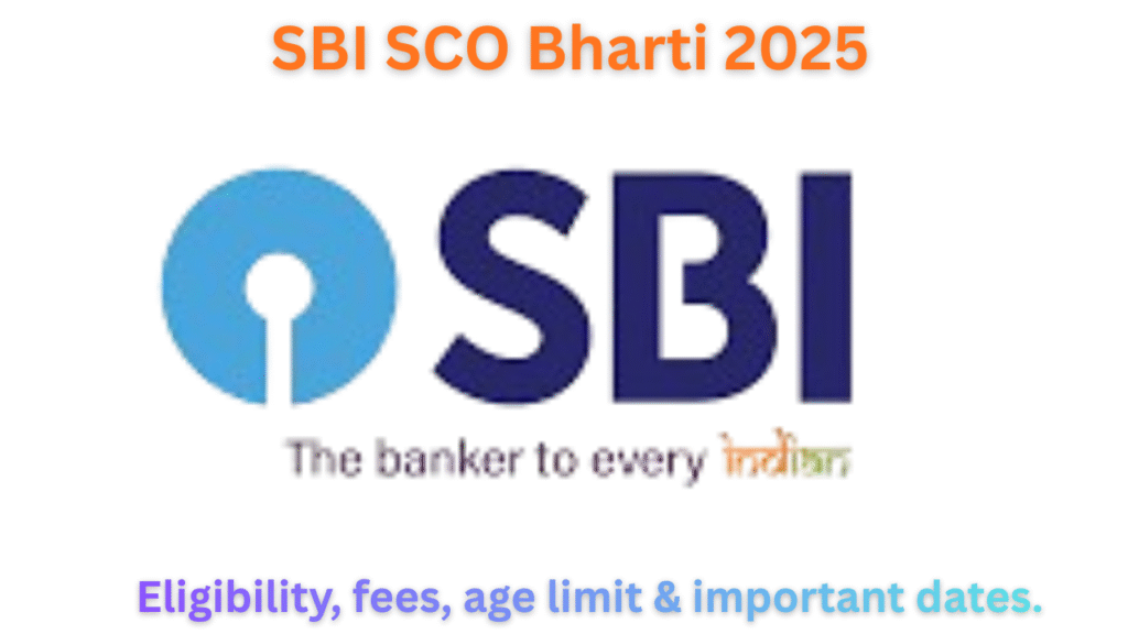 SBI SCO Bharti 2025